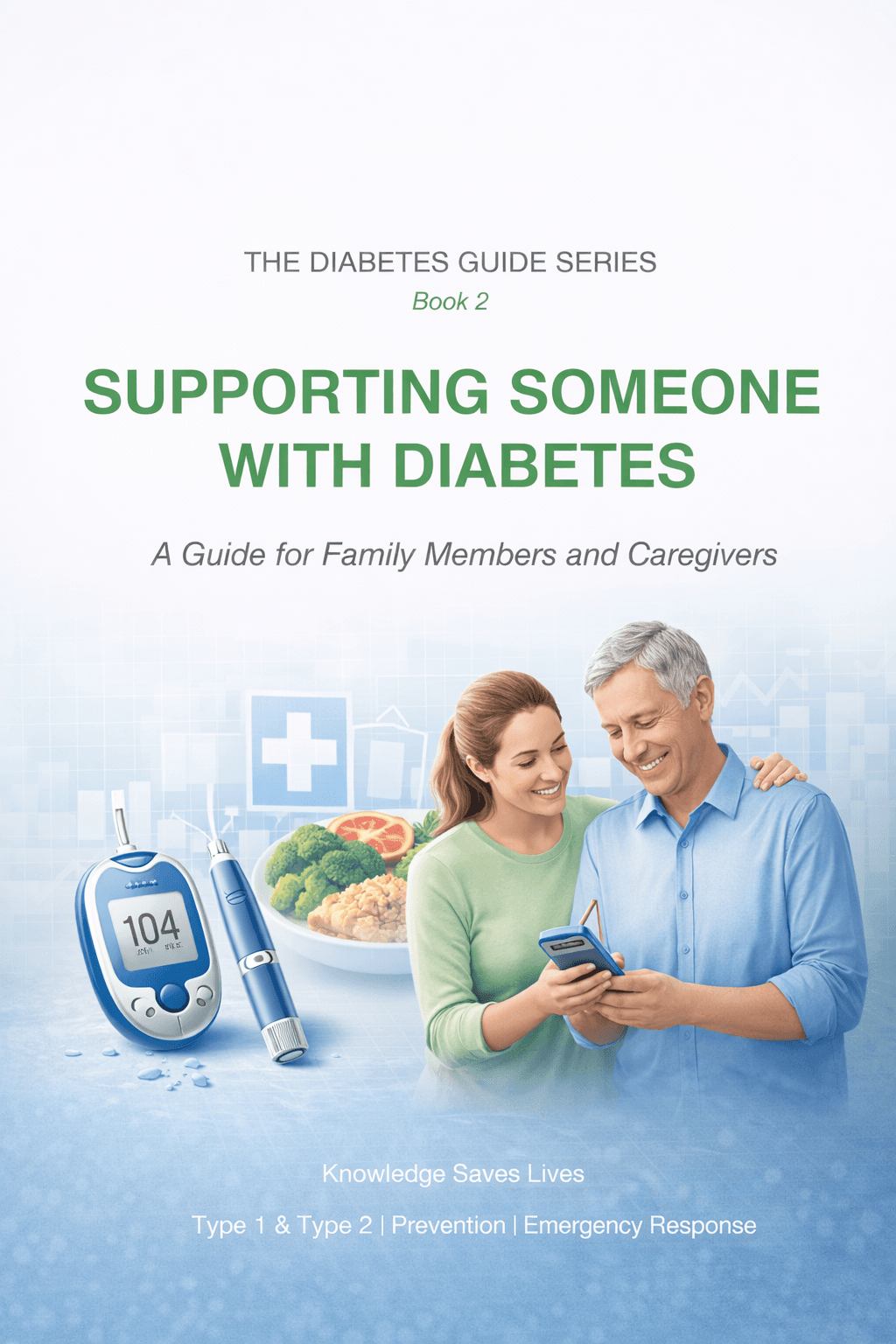 Diabetes Management Vol II - Family Support